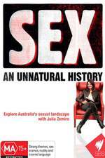 Watch SEX An Unnatural History Alluc