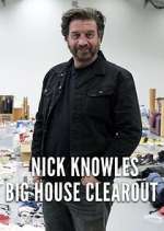 Watch Nick Knowles' Big House Clearout Alluc