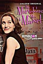 Watch The Marvelous Mrs. Maisel Alluc