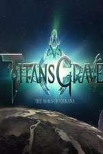 Watch Titansgrave: The Ashes of Valkana Alluc