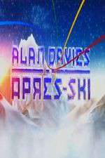 Watch Alan Davies Apres Ski Alluc