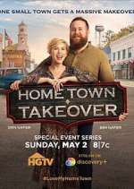Watch Home Town Takeover Alluc