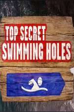 Watch Top Secret Swimming Holes Alluc
