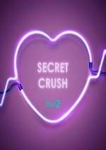 Watch Secret Crush Alluc