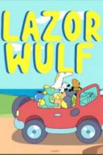 Watch Lazor Wulf Alluc