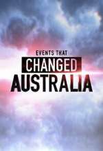 Events That Changed Australia alluc