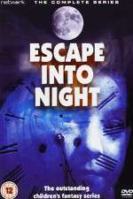 Watch Escape Into Night Alluc