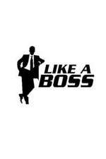 Watch Like a Boss Alluc