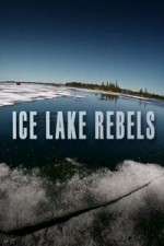 Watch Ice Lake Rebels Alluc