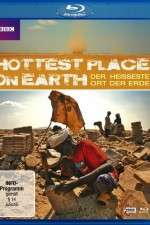 Watch The Hottest Place on Earth Alluc