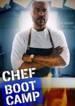 Watch Chef Boot Camp Alluc