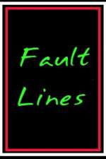 Watch Fault Lines Alluc