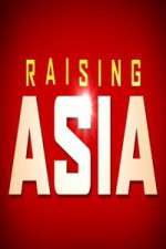 Watch Raising Asia Alluc