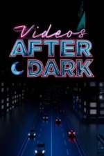 Watch Videos After Dark Alluc