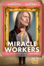 Watch Miracle Workers Alluc