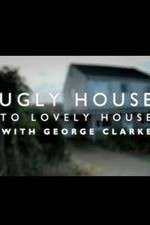 Watch Ugly House to Lovely House with George Clarke Alluc