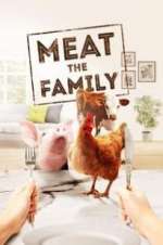 Watch Meat the Family Alluc