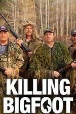 Watch Killing Bigfoot Alluc