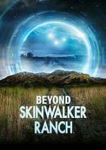 Watch Beyond Skinwalker Ranch Alluc
