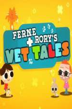 Watch Ferne and Rory's Vet Tales Alluc
