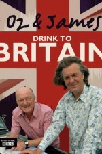 Watch Oz & James Drink to Britain Alluc