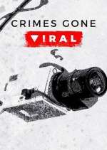 Crimes Gone Viral alluc