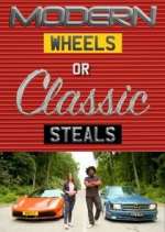 Watch Modern Wheels or Classic Steals Alluc