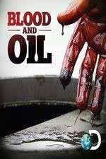 Watch Blood and Oil Alluc