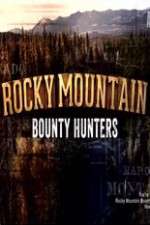 Watch Rocky Mountain Bounty Hunters Alluc