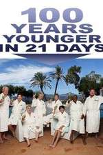 100 years younger in 21 days tv poster