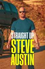 Watch Straight Up Steve Austin Alluc