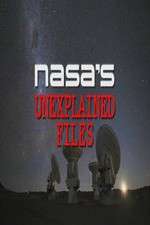 Watch NASA's Unexplained Files Alluc