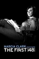 Watch Marcia Clark Investigates The First 48 Alluc