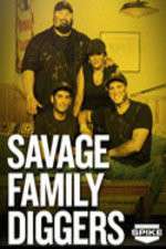 Watch Savage Family Diggers Alluc