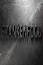 Watch Frankenfood Alluc