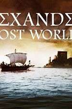 Watch Alexanders Lost World Alluc