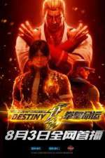 Watch The King of Fighters: Destiny Alluc