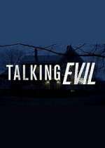 Watch Talking Evil Alluc
