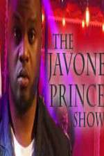 Watch The Javone Prince Show Alluc