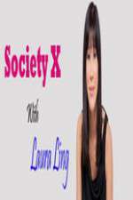 Watch Society X With Laura Ling Alluc