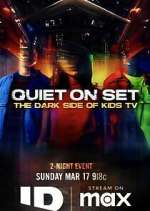 Watch Quiet on Set: The Dark Side of Kids TV Alluc