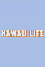 Watch Hawaii Life Alluc