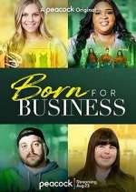 Watch Born for Business Alluc