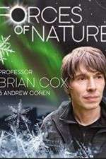 Watch Forces of Nature with Brian Cox Alluc