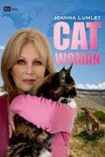 Watch Joanna Lumley: Catwoman Alluc