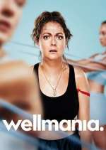 Watch Wellmania Alluc