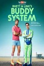 Watch Rhett & Link's Buddy System Alluc