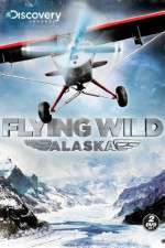 Watch Flying Wild Alaska Alluc