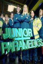 Watch Junior Paramedics - Your Life In Their Hands Alluc