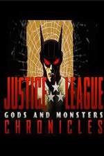 Watch Justice League: Gods and Monsters Chronicles Alluc